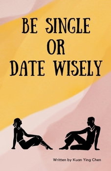 Paperback Be single or date wisely Book