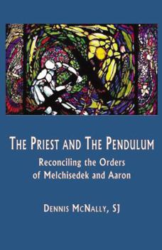 Paperback The Priest and the Pendulum Book