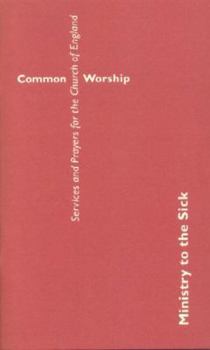 Paperback Common Worship: Ministry to the Sick [Large Print] Book