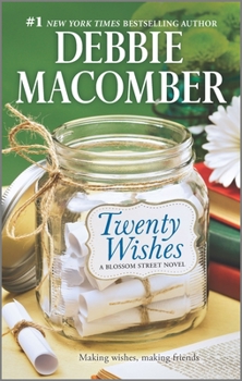 Twenty Wishes - Book #5 of the Blossom Street