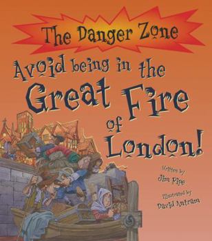 Paperback Avoid Being in the Great Fire of London! Book