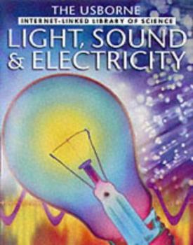 Paperback Light, Sound & Electricity Book