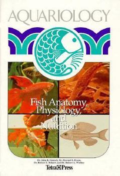 Hardcover Aquariology: Fish Anatomy, Physiology, and Nutrition Book