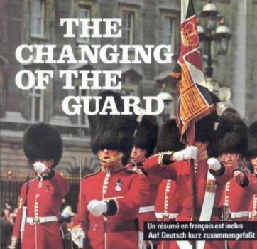 The Changing of the Guard