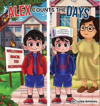 Hardcover Alex Counts the Days Book