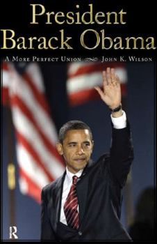 Paperback President Barack Obama: A More Perfect Union Book