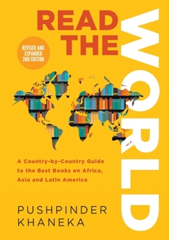 Paperback Read the World: A Country-By-Country Guide to the Best Books on Africa, Asia and Latin America Book