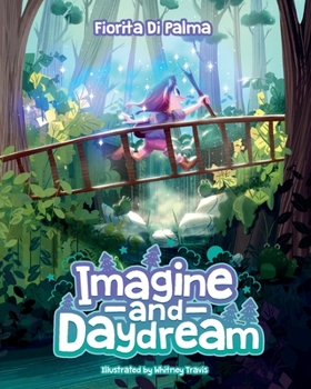Paperback Imagine and Daydream Book