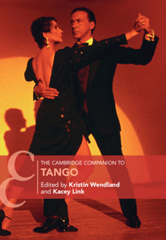 Paperback The Cambridge Companion to Tango Book