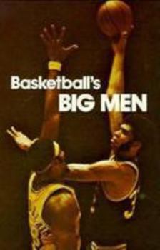 Library Binding Basketball's Big Men Book