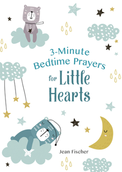 Paperback 3-Minute Bedtime Prayers for Little Hearts Book
