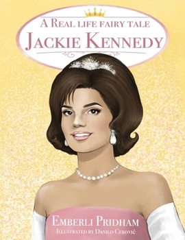 Paperback A Real Life Fairy Tale Jackie Kennedy Book