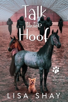 Paperback Talk to the Hoof: A Kallie Collins Cozy Mystery Book