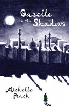 Paperback Gazelle in the Shadows Book
