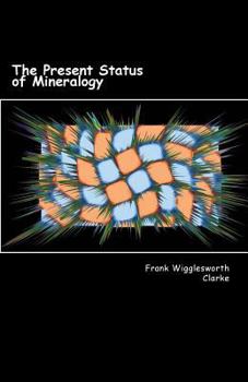 Paperback The Present Status of Mineralogy Book