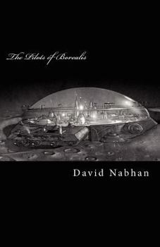 Paperback The Pilots of Borealis Book