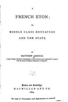 Paperback A French Eton, or, Middle class education and the state Book