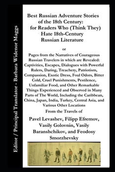 Paperback Best Russian Adventure Stories of the 18th Century: For Readers Who (Think They) Hate 18th-Century Russian Literature Book