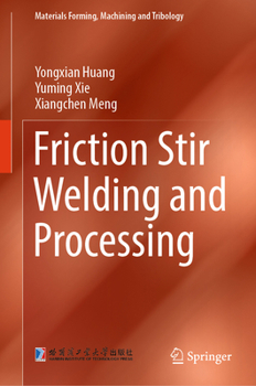 Hardcover Friction Stir Welding and Processing Book