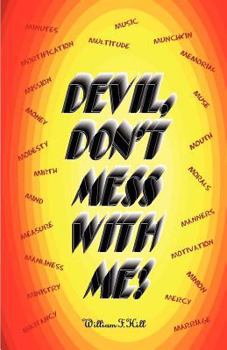 Paperback Devil, Don't Mess With Me Book