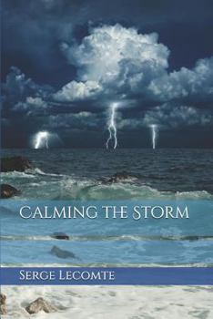 Paperback Calming the Storm Book