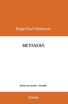 Paperback Metanoia [French] Book
