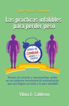 LAS PRACTICAS INFALIBLES PARA PERDER PESO
