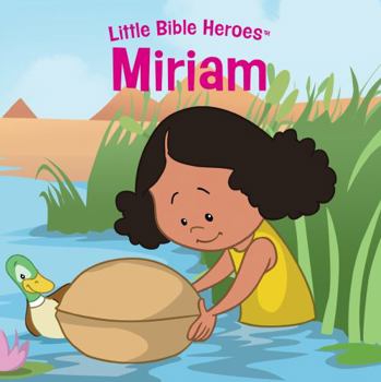Board book Miriam, Little Bible Heroes Board Book