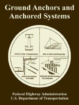 Paperback Ground Anchors and Anchored Systems Book