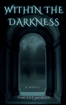 Paperback Within the Darkness Book