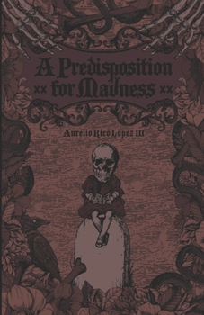 Paperback A Predisposition for Madness Book