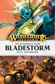 Bladestorm - Book #8 of the Realmgate Wars