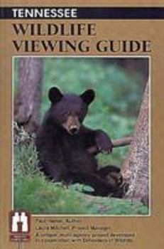Paperback Tennessee Wildlife Viewing Guide Book