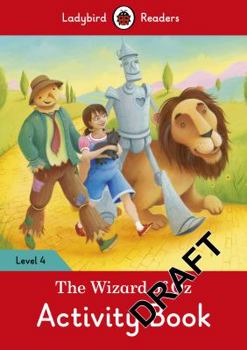 Paperback The Wizard of Oz Activity Book – Ladybird Readers Level 4 Book
