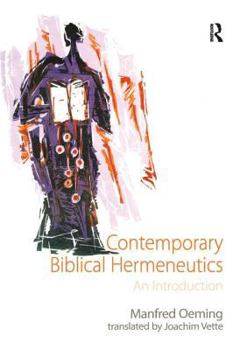 Paperback Contemporary Biblical Hermeneutics: An Introduction Book