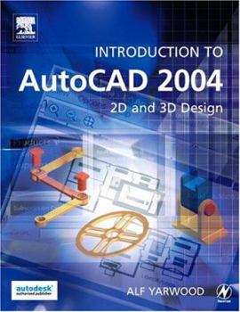 Paperback Introduction to AutoCAD 2004: 2D and 3D Design Book