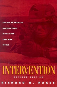 Paperback Intervention: The Use of American Military Force in the Post-Cold War World Book