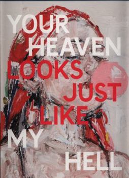 Hardcover John Copeland: Your Heaven Looks Just Like My Hell Book