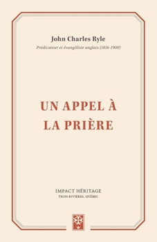 Paperback Un appel à la prière [French] Book