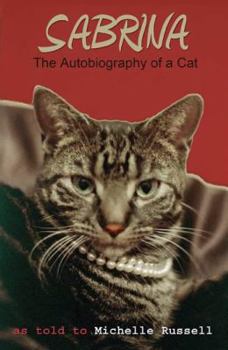 Paperback Sabrina - The Autobiography of a Cat Book