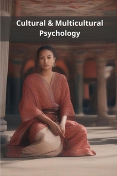 Cultural & Multicultural Psychology