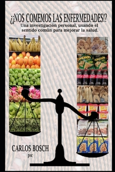 Paperback ¿¡Nos comemos las enfermedades!? [Spanish] Book