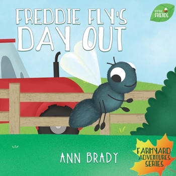 Paperback Freddie Fly's Day Out Book