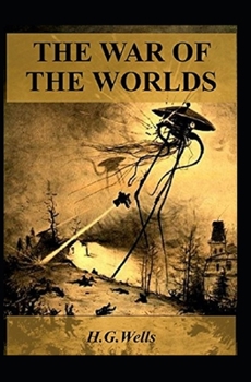 Paperback The War of the Worlds Annotated Book