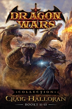 Paperback Dragon Wars Collection: Books 11-15 Book