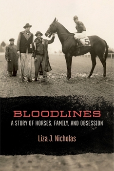 Paperback Bloodlines: A Story of Horses, Family, and Obsession Book