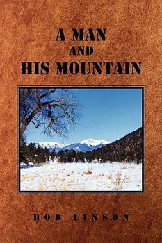 Hardcover A Man and His Mountain Book