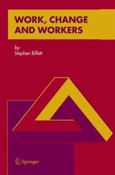 Hardcover Work, Change and Workers Book
