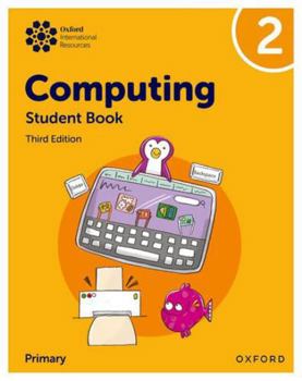 Paperback Oxford International Primary Computing: Student Book 2 Book