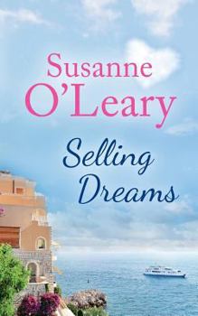 Selling Dreams (The Riviera Romance Series) - Book #1 of the Riviera Romance